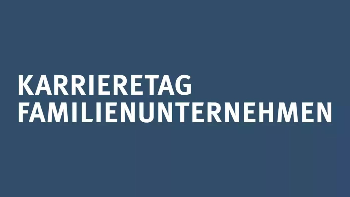 Karrieretag Familienunternehmen 2025